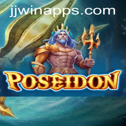 Dive into Adventure: Explore the Thrills of Poseidon at JJwin.com
